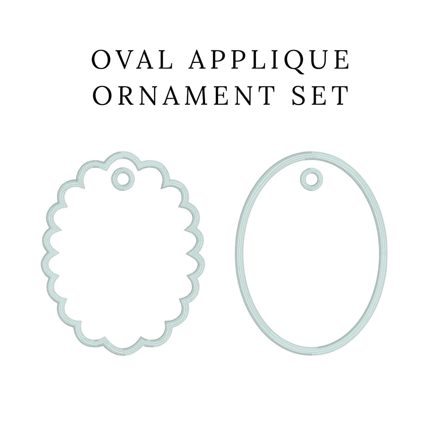 Oval ITH Appliqué Ornament Set